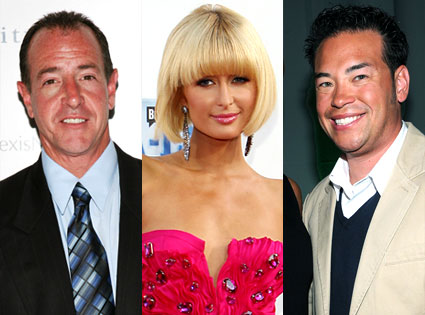 Michael Lohan, Paris Hilton, Jon Gosselin Michael Lohan, Paris Hilton, Jon Gosselin